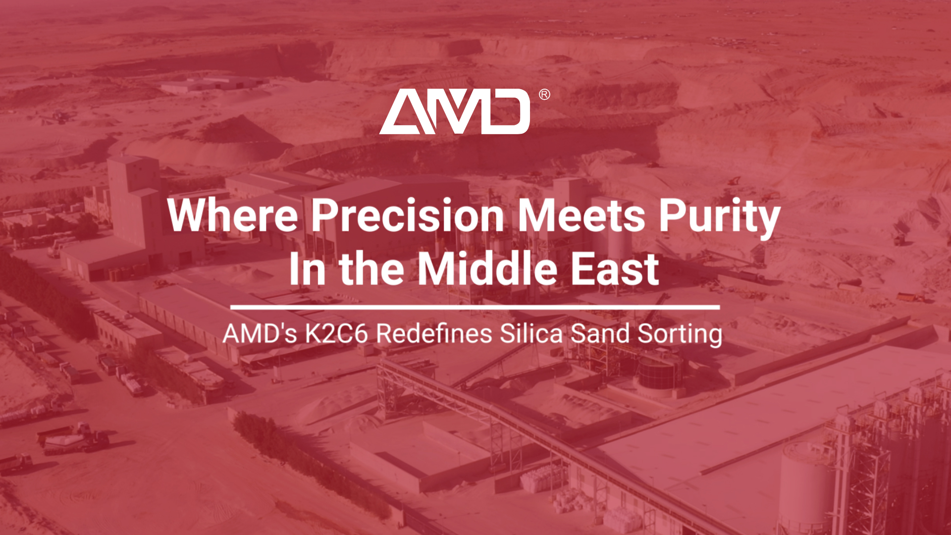 В центре внимания клиента | ADWAN x AMD — новый подход к сортировке кварцевого песка